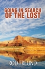Image for Going In Search Of The Lost