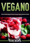 Image for Vegano : Recetas de Helados Veganos Un delicioso escape para veganos y vegetarianos radicales