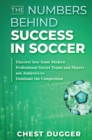 Image for The Numbers Behind Success in Soccer