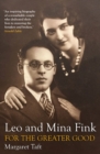 Image for Leo and Mina Fink  : for the greater good
