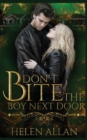 Image for Don&#39;t Bite The Boy Next Door
