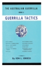 Image for Guerrilla Tactics : The Australian Guerrilla Book 3