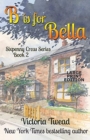 Image for B is for Bella - LARGE PRINT