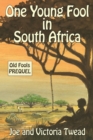 Image for One young fool in South Africa