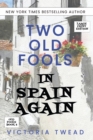 Image for Two old fools in Spain again