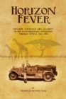 Image for Horizon Fever I : Explorer A E Filby&#39;s own account of his extraordinary expedition through Africa, 1931-1935