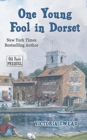 Image for One Young Fool in Dorset : Prequel