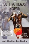 Image for Butting Heads in Spain - LARGE PRINT