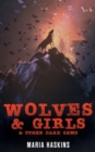 Image for Wolves &amp; Girls &amp; Other Dark Gems