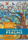 Image for Friendly Guide to the Book of Psalms