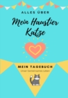 Image for UEber Meine Haustierkatze : Mein Haustier Tagebuch