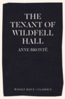 Image for The Tenant of Wildfell Hall : The First Feminist Novel