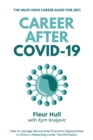 Image for Career after COVID-19 : How to leverage the opportunities from the pandemic to unlock a rewarding career transformation in 2021 and beyond