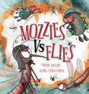 Image for Mozzies vs flies