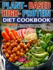 Image for Plant-Based High-Protein Diet Cookbook