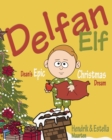 Image for Delfan Elf, Dean&#39;s Epic Christmas Dream