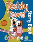 Image for Teddy Town &#39;Color Me in&#39; Story Book