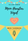 Image for UEber Mein Haustier - Vogel : Mein Haustier Tagebuch