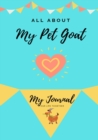 Image for All About My Pet Goat : My Journal Our Life Together