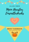 Image for Alles Uber Mein Haustier Einsiedlerkrebs : Mein Tagebuch Unser Gemeinsames Leben