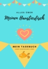 Image for Alles Uber Meinen Haustierfisch : Mein Tagebuch Unser Gemeinsames Leben