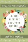 Image for Recipe Keepsake Book From Mother