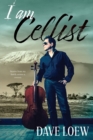 Image for I Am Cellist