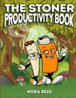 Image for The Stoner Productivity Book - An Adult Stoner Activity Book With Psychedelic Coloring Pages, Sudokus, Word Searches and More - For Stress Relief &amp; Relaxation