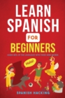 Image for Learn Spanish For Beginners - Learn 80% Of The Language With These 2000 Words!