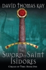 Image for The Sword Of Saint Isidores