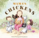Image for Mama&#39;s Chickens