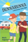 Image for Dunnarunna : A Retirement Dunn Right