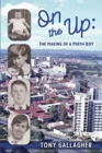 Image for On the Up : The Making of a Perth Boy