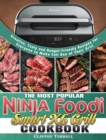 Image for The Most Popular Ninja Foodi Smart XL Grill Cookbook