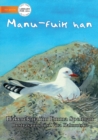 Image for The Bird Eats - Manu-fuik han