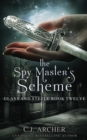 Image for The Spy Master&#39;s Scheme