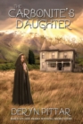 Image for The Carbonite&#39;s Daughter