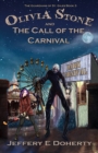 Image for Olivia Stone and the Call of the Carnival