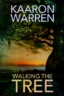 Image for Walking the Tree