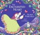 Image for The Enchanted Heart