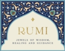 Image for Rumi - Jewels of Wisdom, Healing and Guidance
