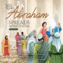 Image for Abraham (as) Spreads Monotheism