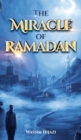 Image for The Miracle of Ramadan