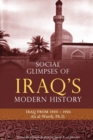 Image for Social Glimpses of Iraq&#39;s Modern History- Iraq from 1920-1924