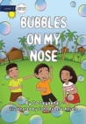 Image for Bubbles on My Nose