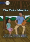 Image for Uncle Plays Music - Tiu Toka Muzika