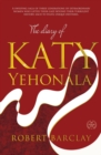 Image for THE DIARY OF KATY YEHONALA