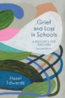 Image for Grief and Loss in Schools
