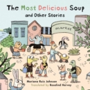Image for Most Delicious Soup and Other Stories