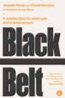 Image for Black Belt : A masterclass for start-ups and entrepreneurs